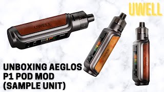 Unboxing UWELL AEGLOS P1 Pod Mod sample unit [upl. by Acinomaj]