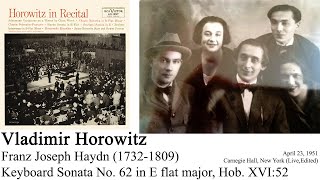 Vladimir Horowitz Haydn Keyboard Sonata No 62 in E flat major Hob XVI52 1951423 [upl. by Yasmeen]