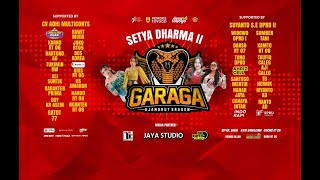 lIVE GARAGA DJANDHUT SRAGENSEMARAK KEMERDEKAAN HUT RI KE 78SETYA DHARMA 2 TOYOGO [upl. by Lawry683]