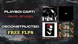 Playboi Carti FL Studio remake pack Free FLPs [upl. by Winthorpe]