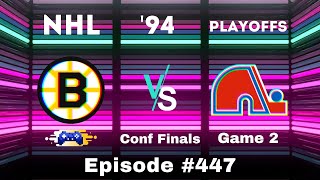 NHL 94 Gameplay — Bruins vs Nordiques  Episode 447 [upl. by Aneeres88]