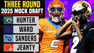 THREE Round 2025 NFL Mock Draft [upl. by Alenson]