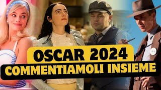 Oscar 2024  Commentiamo insieme la premiazione [upl. by Ynogoham]