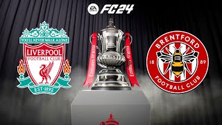 FC 24  Liverpool vs Brentford  The FA Cup  PS5™ Full Match amp Gameplay [upl. by Durrace]