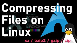 Learn About These Tools Compressing and Archiving Files in the Linux Console tar xz bzip2 zip [upl. by Wellington]