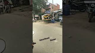 Kharihani bazar Azamgarh up 50 kharihanibazarAzamgarhup50travelvlog beautifulnatureworld [upl. by Rettke]