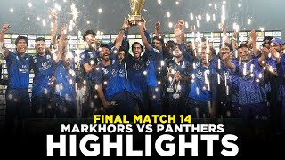 Full Highlights  Panthers vs Markhors  Match14  Final  Bahria Town Champions Cup 2024  M9A1K [upl. by Ehcar]