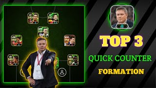 Top 3 Quick Counter Formations in eFootball  Dominate Your Matches [upl. by Juna]