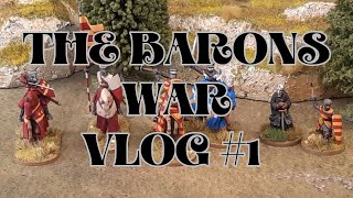 The Barons War VLOG 1 [upl. by Ttesil9]