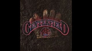 Centerfield  John Fogerty [upl. by Season]