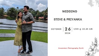 STEVE amp PRIYANKA  WEDDING  LIVE STREAMING  26102024  TIME  1045 AM [upl. by Enyalaj166]