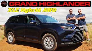 2024 Grand Highlander XLE Hybrid AWD  The Peoples Spec [upl. by Claudelle]