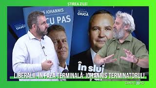 ȘTIREA ZILEI  Liberalii în fază terminală  Iohannis terminatorul [upl. by Donica]