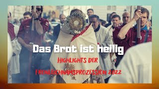 Highlights der Fronleichnamsprozession 2022 [upl. by Yajiv]