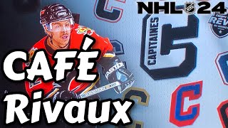 CAPITAINES CAFÉ amp Rivaux LIVE NHL 24 HUT QCFR [upl. by Naik]