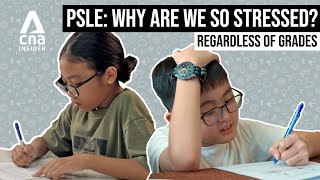 Regardless Of Grades Why Are Singaporeans So Obsessed With PSLE [upl. by Lowrance]