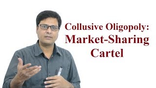 Collusive Oligopoly Market Sharing Cartel [upl. by Anirrak150]