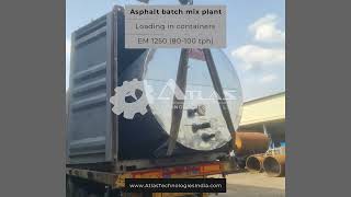 Atlas asphalt batch mix plant 80100 tph  Export loading [upl. by Armand]