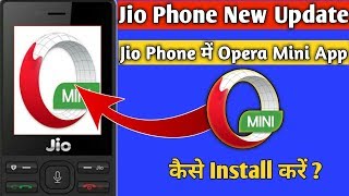 Jio Phone me Opera Mini App Kaise Install Kare  How to Install Opera Mini App In Jio Phone [upl. by Yerocal]