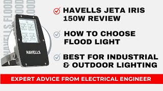 Havells Jeta Iris 150W Flood Light Review amp Unboxing Best For Outdoor amp Industrial Lighting In India [upl. by Buchheim]