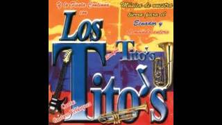 Los Titos  siempre Titos  MixDj [upl. by Erdnassak]