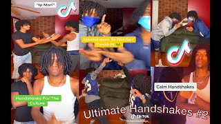 Newest Ultimate Handshakes Ever Created  Tik Tok Version Part 2  Best Handshakes [upl. by Murrah]