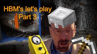 HBMs Nuclear tech mod Lets play  Part 3 [upl. by Thirion559]