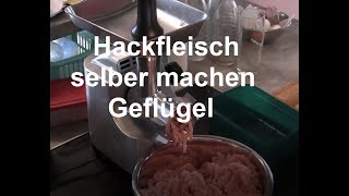 Hackfleisch selber machen Geflügel [upl. by Sarena]