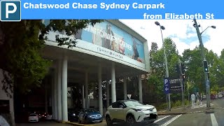 【Sydney Parking North】Chatswood Chase Sydney Parking entry from Elizabeth St [upl. by Notserp732]