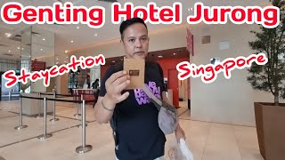 Staycation Di Genting Hotel Jurong Singapore [upl. by Draned660]