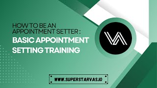 How To Be an Appointment Setter  Basic Appointment Setting Training [upl. by Menon]