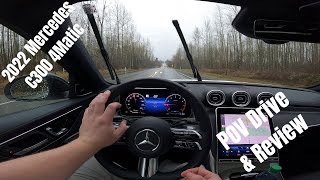 2022 Mercedes C300 4Matic  Fantastic Daily Driver  POV Drive amp Review [upl. by Tiphany]