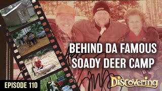 DISCOVERING  Behind da Soady Deer Camp [upl. by Cassi]