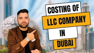 Costing of LLC Company in Dubai  businesssetupdubai dubaicompanysetup  DUBAI [upl. by Eckardt863]