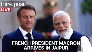 LIVE French President Emmanuel Macron Arrives in Jaipur Ahead of Indias 75th Republic Day [upl. by Seaton872]