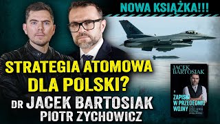 Wojna w 2026 Ukraina przegrywa Czy Rosja zaatakuje Polskę — dr Jacek Bartosiak i Piotr Zychowicz [upl. by Ibrab470]