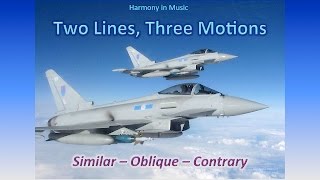 Similar Contrary and Oblique Melodic Motion  Harmony I 06 [upl. by Boycey627]