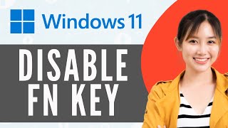 How To Disable Fn Key Windows 11 Step By Step [upl. by Rochella]