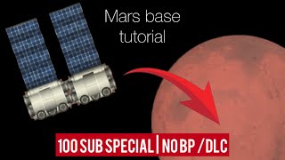 Mars base tutorial  no BPDLC  sfs [upl. by Dez218]