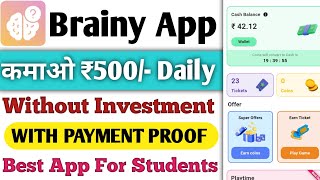 Brainy App Se Paise Kaise Kamaye  Brainy App Payment Proof  Brainy App Unlimited Coin Trick 💸 [upl. by Enohpets748]