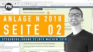 Anlage N 2018 Seite 2  Steuererklärung 2018 selber machen  Werbungskosten Elster ausfüllen [upl. by Akira628]