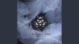 Miss You Erly Tepshi Version [upl. by Verger82]