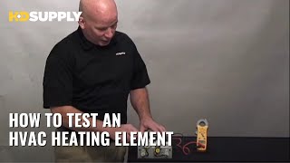 How to Test an HVAC Heating Element  HD Supply [upl. by Alletniuq]