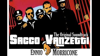 Legendary Movies Ennio Morricone  Sacco e Vanzetti Full Album ● 50 Years Anniversary Edition ● [upl. by Lenox]