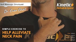 How To SelfMassage The Omohyoid For Quick Neck Pain Relief  Easy Tips  KineticRehabSpinecom [upl. by Suzi142]