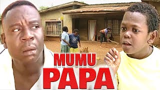 MUMU PAPA  Mumu character JOHN OKAFOR OSITA IHEME MR IBU NOLLYWOOD CLASSIC MOVIES [upl. by Yenhpad]