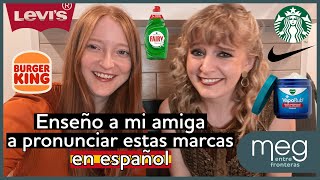 15 marcas dichas en inglés y español mi amiga estadounidense intenta pronunciarlas como en España [upl. by Studnia]