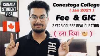 College Fee amp GIC  Hidden Problem  January Intake 2021  Conestoga College  Canada Study Visa [upl. by Neerhtak]