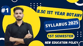 BSc 1st Year Botany Syllabus 202425  bsc 1st year botany  botany syllabus bsc 1st year  bsc [upl. by Estrellita607]