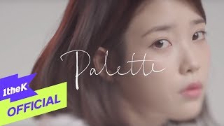 MV IU아이유  Palette팔레트 Feat GDRAGON [upl. by Bert261]